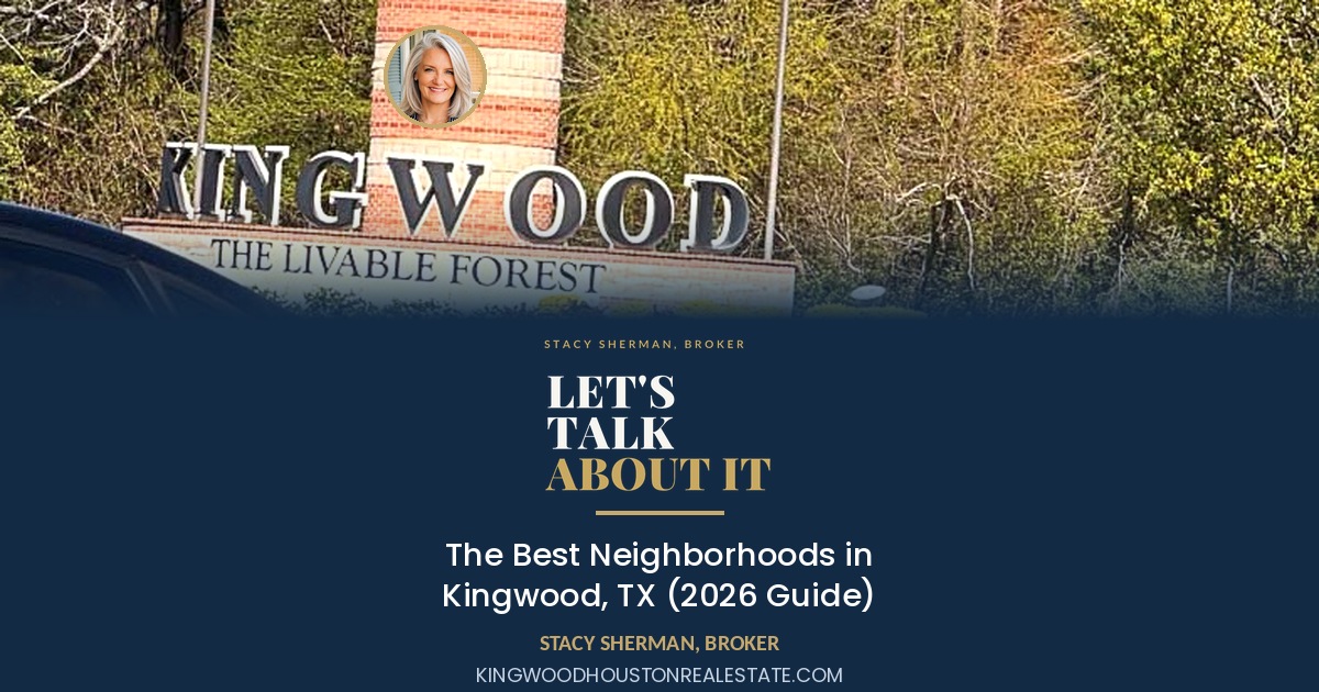 Kingwood The Livable Forest entrance monument - the best neighborhoods in Kingwood, TX, guide from Stacy Sherman, Broker