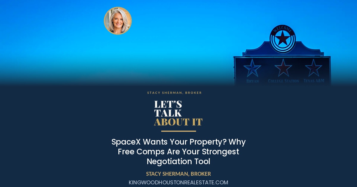 SpaceX Wants Your Property? Why Free Comps Are Your Strongest Negotiation Tool