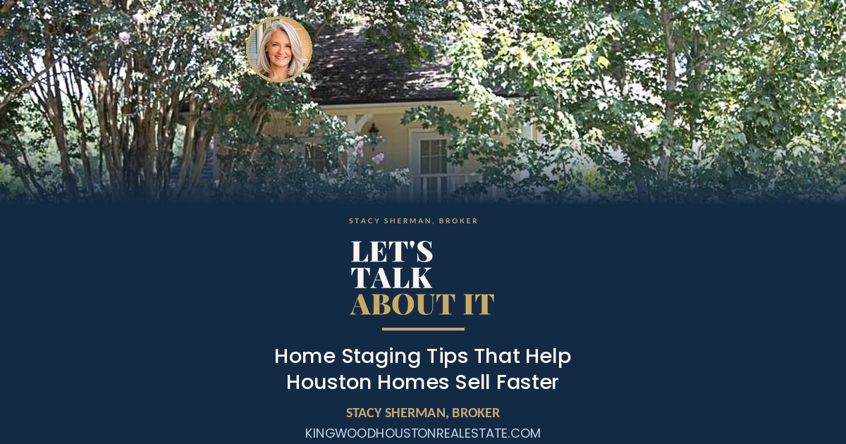 Home Staging Tips That Help Houston Homes Sell Faster
