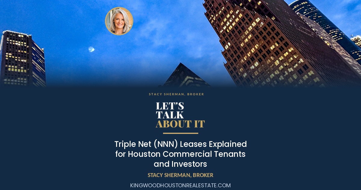 Downtown Houston office towers, triple net NNN leases for Houston commercial tenants and investors, Stacy Sherman, Broker