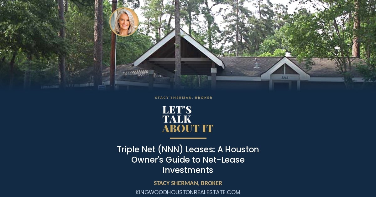 Triple Net (NNN) Leases: A Houston Owner's Guide to Net-Lease Investments